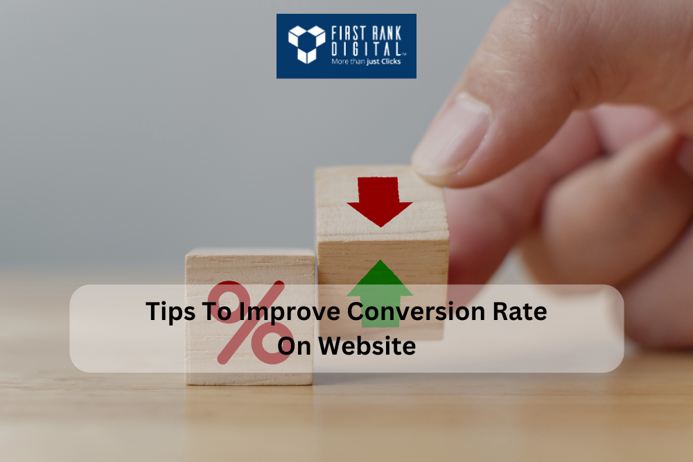 tips to improve conversion rate on website
